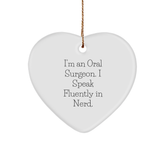 Oral Surgeon Gifts for Christmas - Funny Heart Ornament, 'I Speak Fluently In genius' Quote, Gifts from Men, for Oral Surgeon, Friends, or Family - Image 1